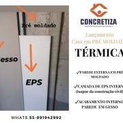 Casa em PRÉ MOLDADO modalidade térmica - Gesso Arte
